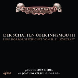 Hintergrundinformationen zu H. P. Lovecrafts Novelle - Der Schatten über Innsmouth - Teil 27