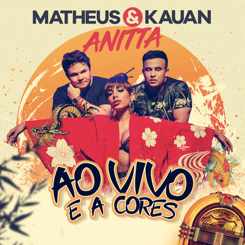 Matheus & Kauan & Anitta