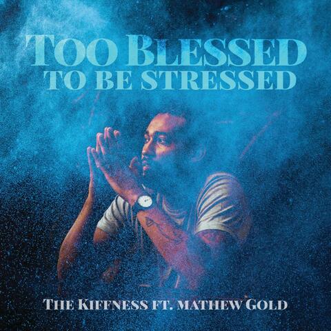 The Kiffness & Mathew Gold