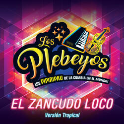 El Zancudo Loco