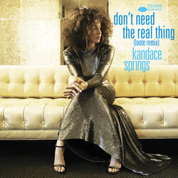 Don't Need The Real Thing