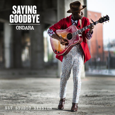 Saying Goodbye