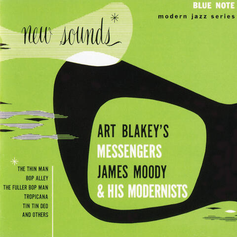James Moody And His Bop Men With Art Blakey