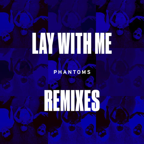 Lay With Me