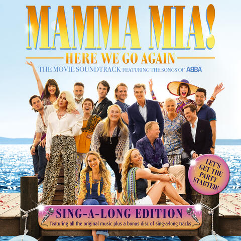 Cast Of “Mamma Mia! Here We Go Again”