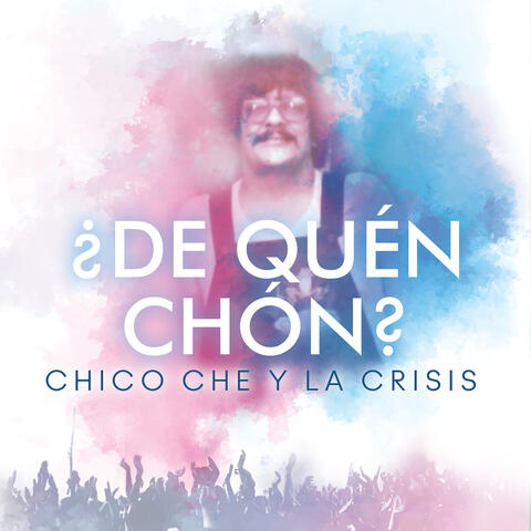 ¿De Quén Chon?