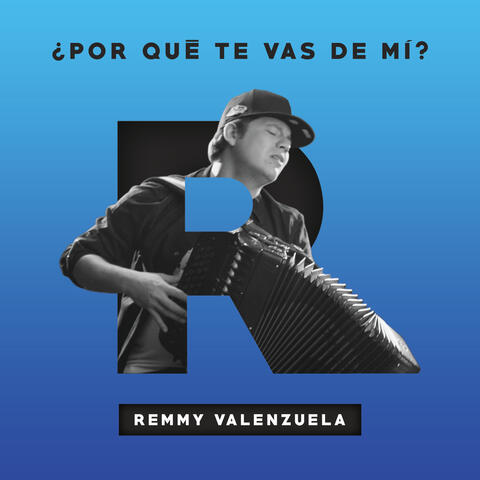 ¿Por Qué Te Vas De Mí?