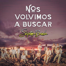 Nos Volvimos A Buscar
