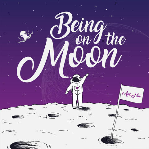 Being On The Moon
