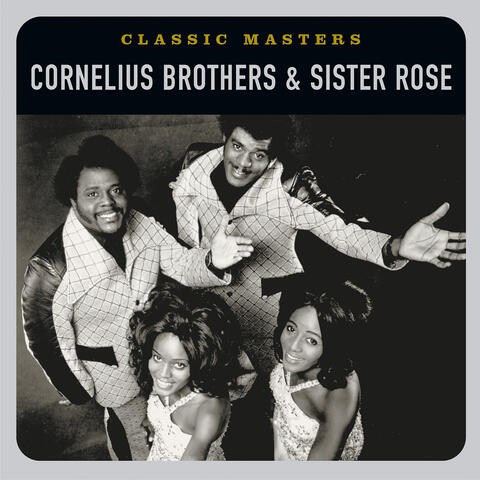 Cornelius Brothers & Sister Rose