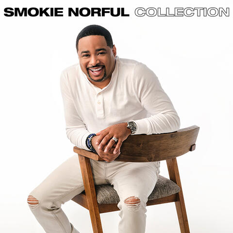 Smokie Norful Collection