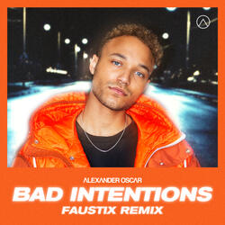 Bad Intentions