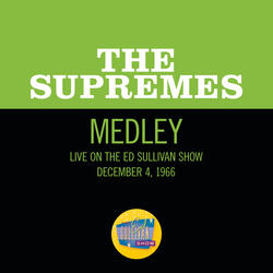 Come See About Me/Stop! In The Name Of Love/You Can't Hurry Love