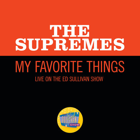 My Favorite Things