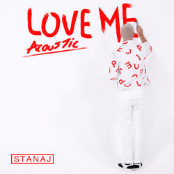 Love Me