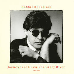 Somewhere Down The Crazy River