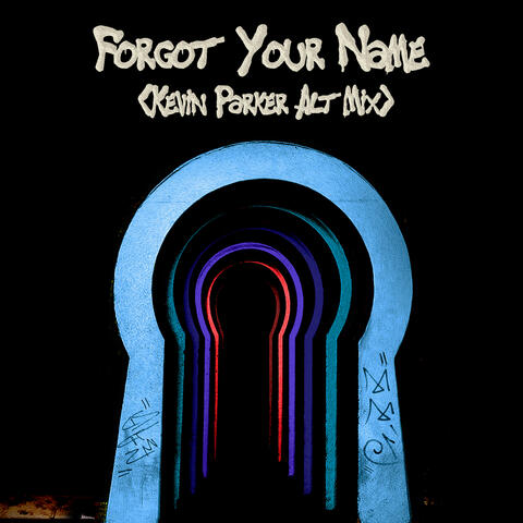 Forgot Your Name