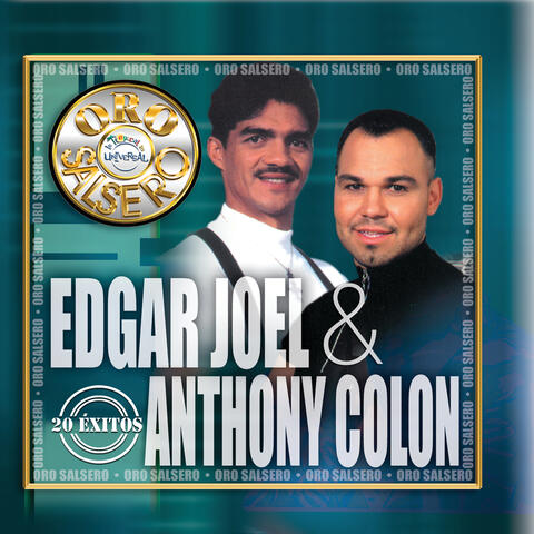 Anthony Colon & Edgar Joel