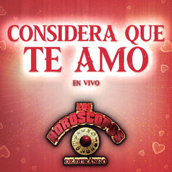 Considera Que Te Amo