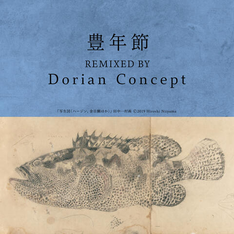 Chitose Hajime & Dorian Concept