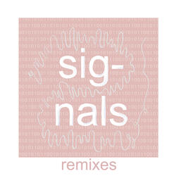 Signals