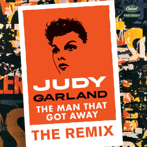 The Man That Got Away: The Remix