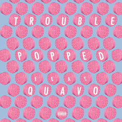 Popped