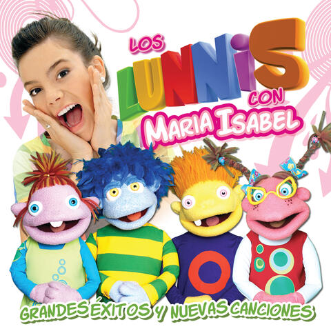 Maria Isabel & Los Lunnis