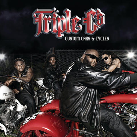 Rick Ross Presents... Triple C's - Custom Cars & Cycles