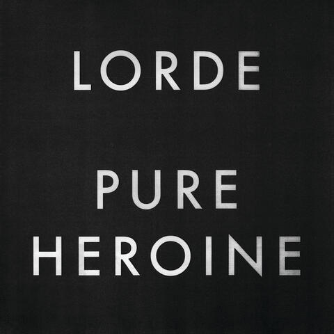 Pure Heroine