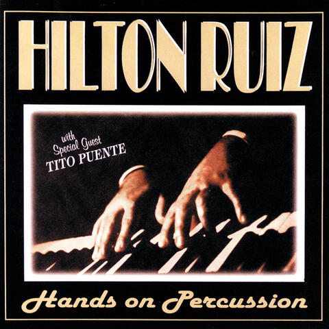 Hilton Ruiz & Tito Puente