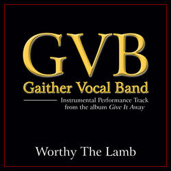 Worthy The Lamb