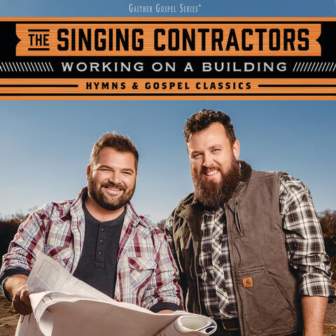Working On A Building: Hymns & Gospel Classics