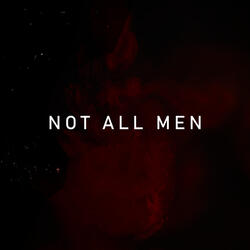 Not All Men