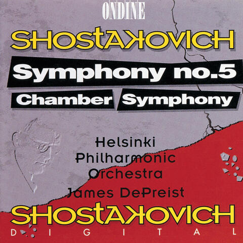 Shostakovich: Symphony No. 5; Chamber Symphony