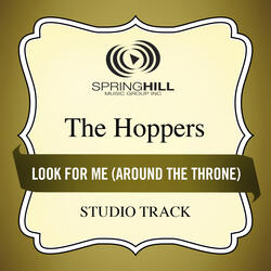 Look For Me (Around The Throne)