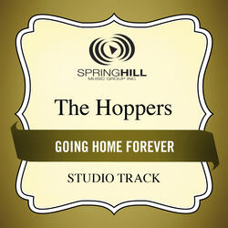 Going Home Forever
