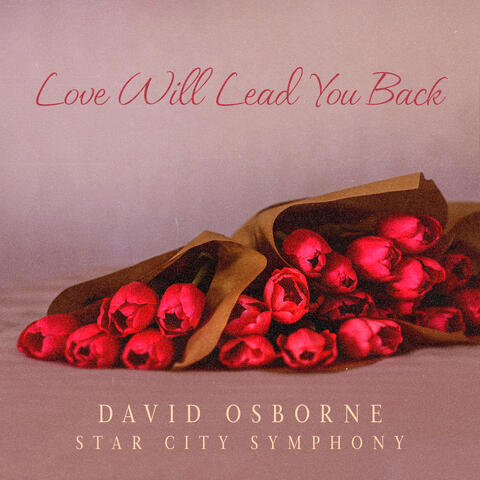 Love Will Lead You Back