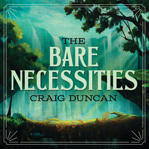 The Bare Necessities