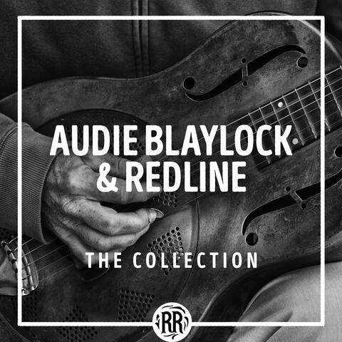Audie Blaylock and Redline: The Collection