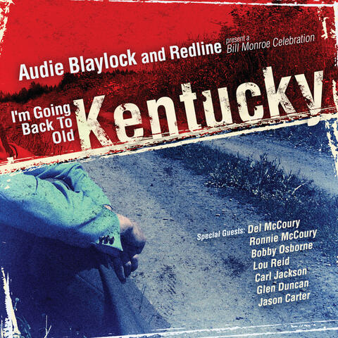 I'm Going Back To Old Kentucky