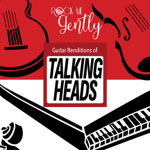 Guitar Renditions of Talking Heads