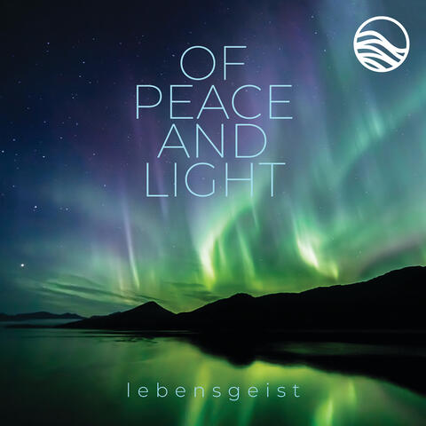 Of Peace And Light