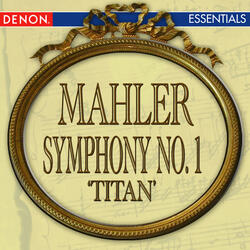 Symphony No. 1 in D Major 'Titan': IV. Stürmisch bewegt