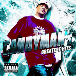 Candyman Do Me Right