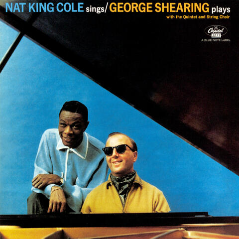 Nat King Cole Sings/The George Shearing Quintet Plays