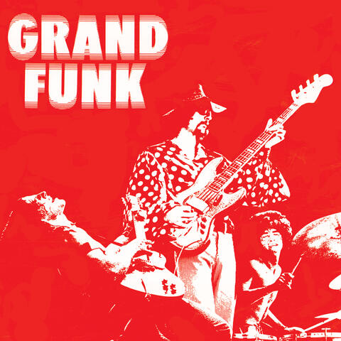 Grand Funk (Red Album)
