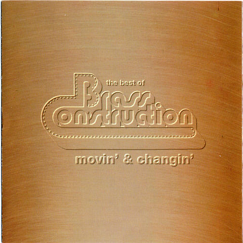 Best Of ..Movin' & Changin'