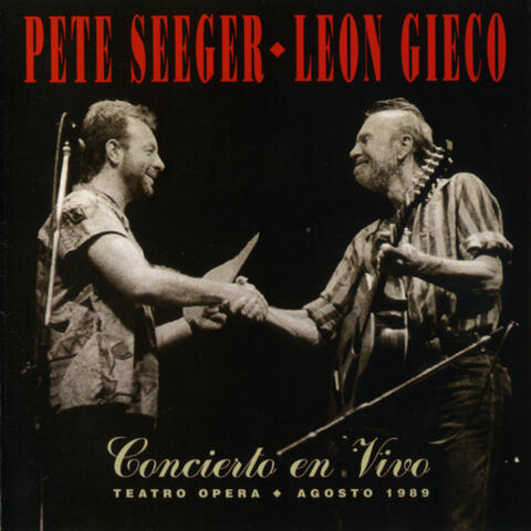 León Gieco & Pete Seeger