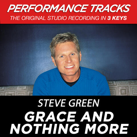 Grace And Nothing More